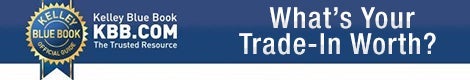 Kelley Blue Book: What's your trade-in worth?